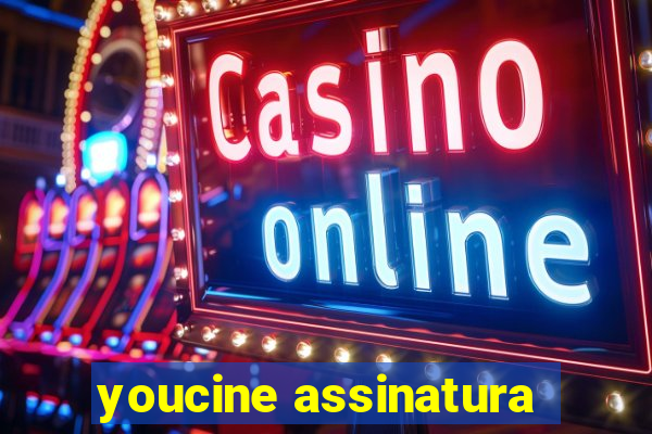 youcine assinatura